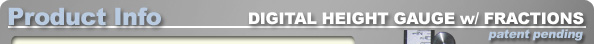 Wixey Digital Height Gauge with Fractions Product Info