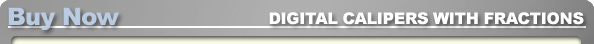 Technology: Wixey Digital Calipers with Fractions